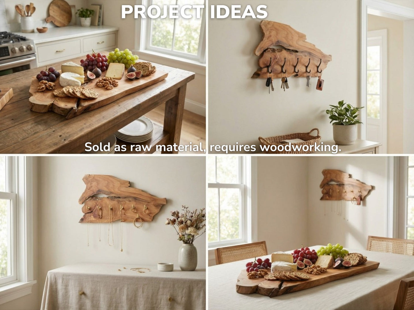 Collage with "Project Ideas" text, showing finished wood slabs as a serving board and wall organizers.