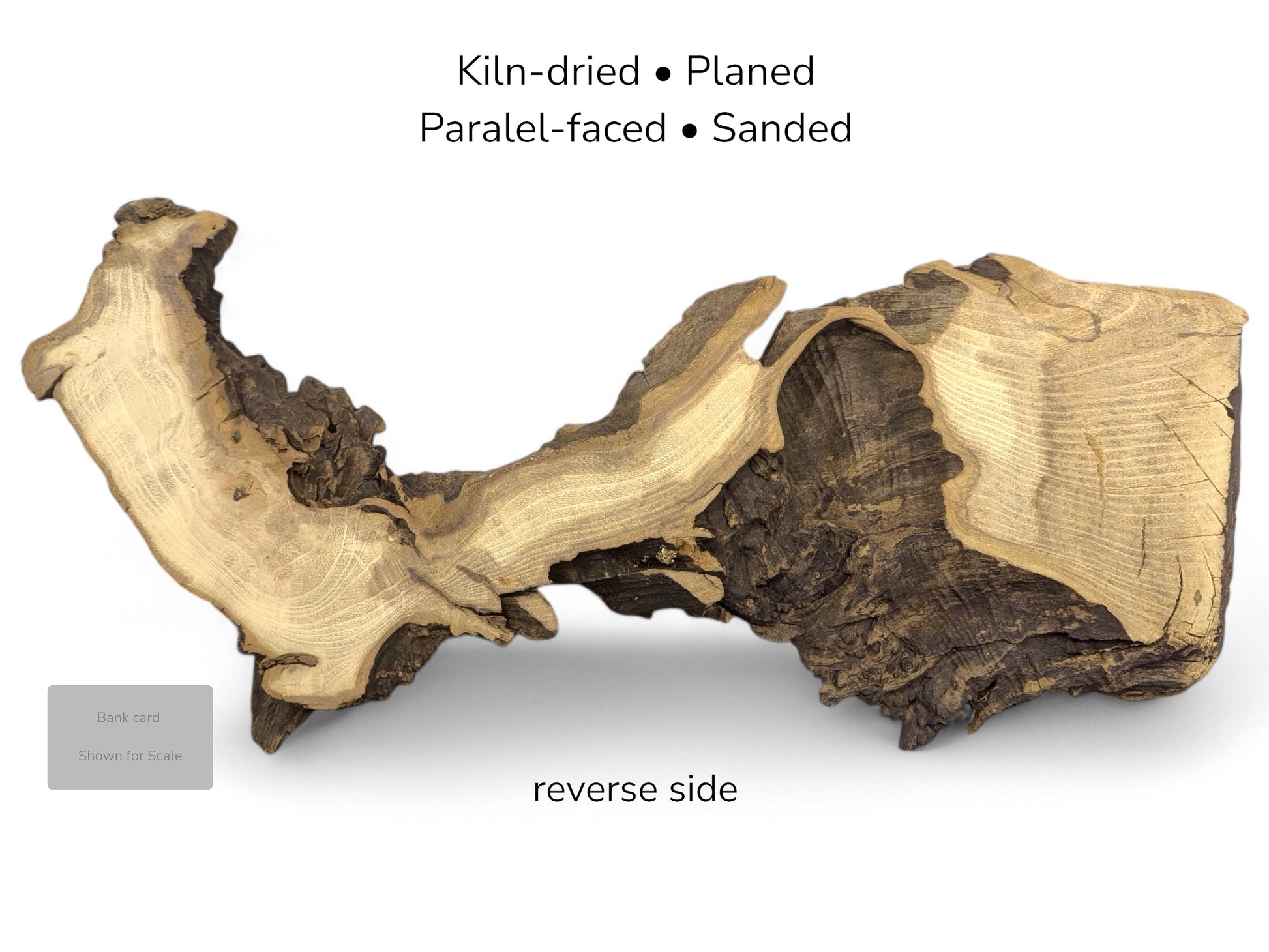 Elongated wood slice displaying pale grain and dark rough bark with text listing preparation details.