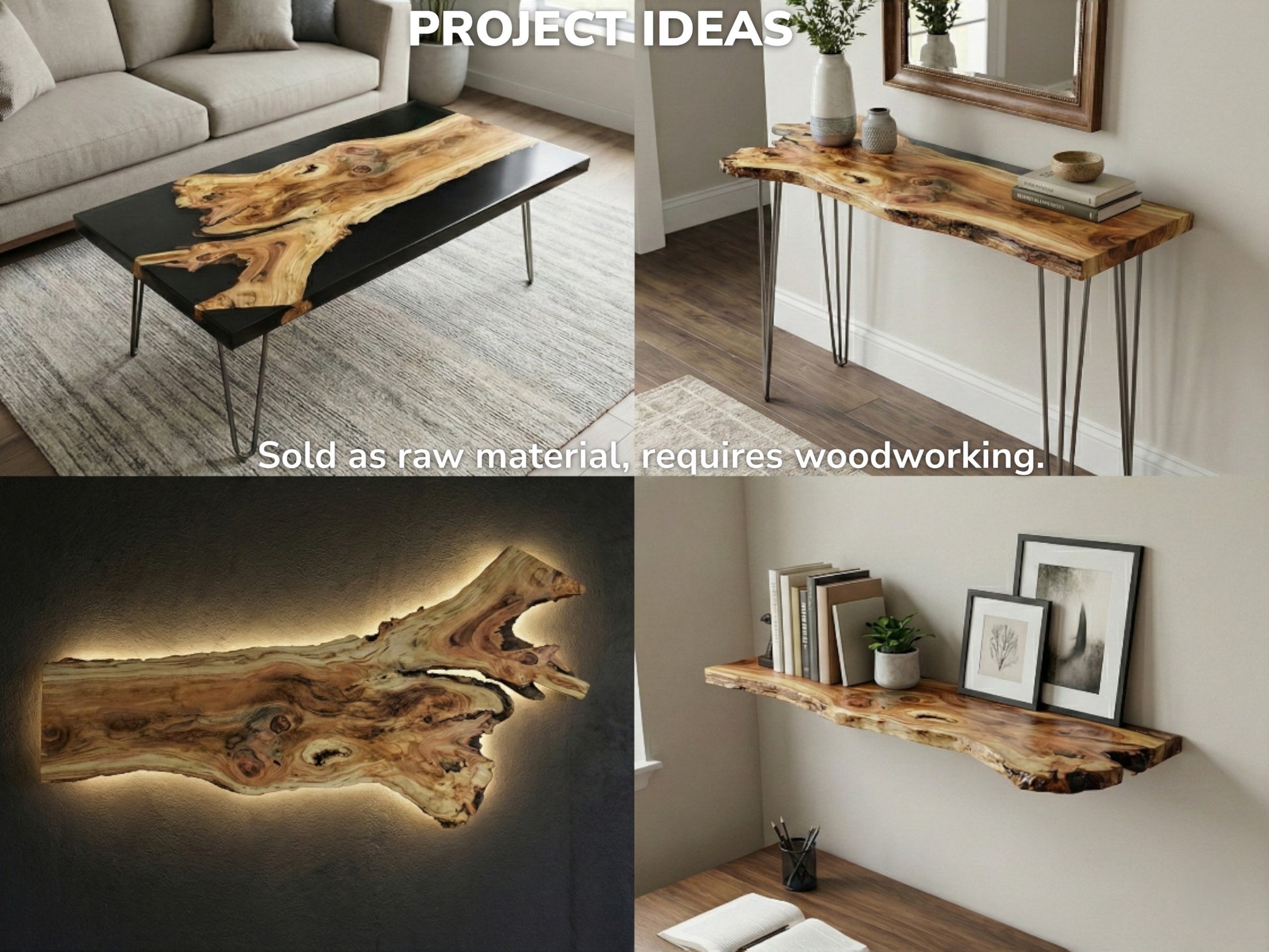 Collage showing finished furniture examples: epoxy coffee table, console, backlit wall art, and floating wood shelf.